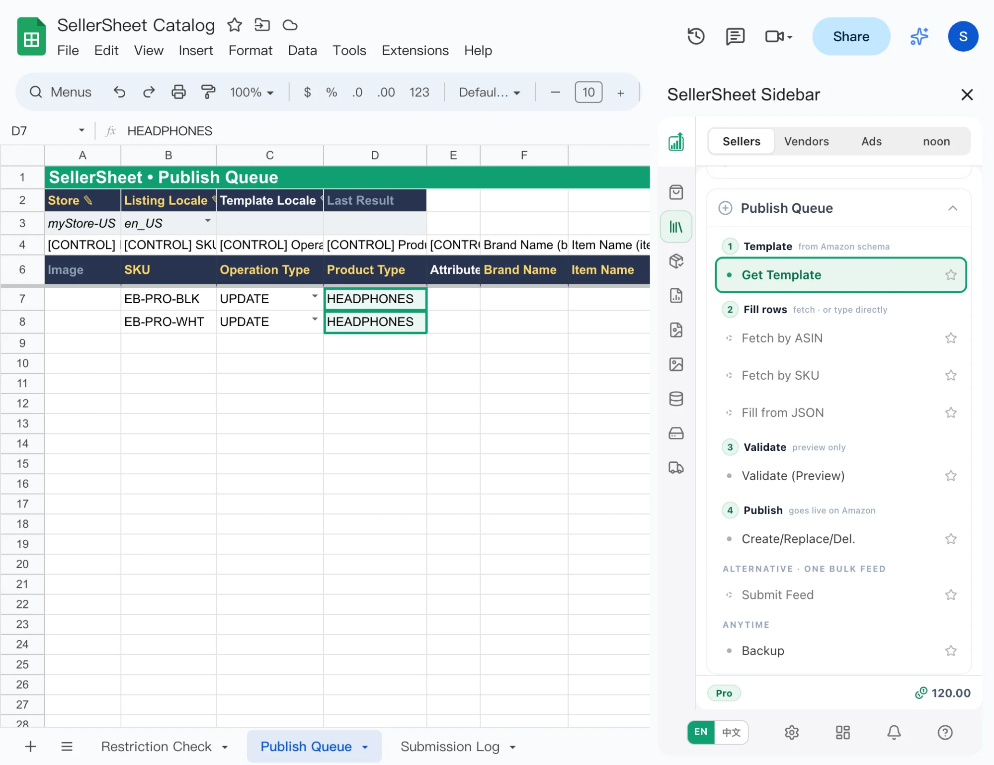 The Publish Queue tab with HEADPHONES in D7 and D8 outlined, and the sidebar's Publish Queue group open with Get Template highlighted under step 1, Template